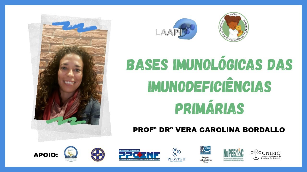 Bases Imunológicas das Imunodeficiências primárias