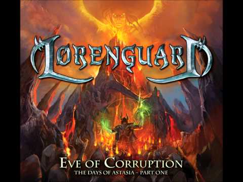 Lorenguard - Eve of Corruption