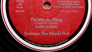 REALITY SOULJAH - THE WHOLE THING + EMBRACE THE WHOLE (Dokrata Sélection)