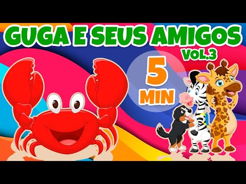 Guga e seus Amigos Vol. 3 - Giramille 5 min | Desenho Animado Musical