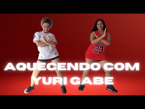 Aquecendo com Yuri Gabe - Coreografia Bruna Giardine