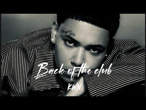 Back of the club - kwn (sped up)