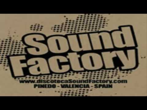 Sound Factory - FALLAS 2004 - Cantaditas remember!