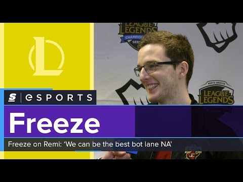 Freeze on playing with Remi: 'We both have the potential to be the best bot lane in NA'