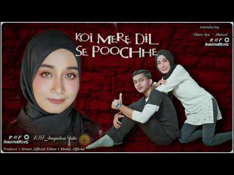 TU MADHO UDHAS - RE_CREATE  PARODI "Koi Here Dil se Pooche" -DARA AYU & MUFADHAL