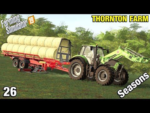 BRINGING IN THE HAY CROP Thornton Farm Timelapse - FS19 Ep 26