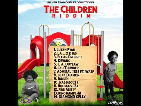 The Children Riddim Mix (Full) Feat. Elijah Prophet, Lutan Fyah, Jah Thunda, Devano (June 2021)