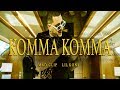 Mad Clip x Lil Koni - Komma Komma  (Official  Video)
