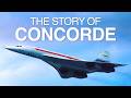 The Story Of Concorde