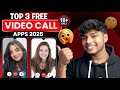 Top 3 Free Video Call Apps Best Free Video Call App Video Call App 2025 Best Video Chat Apps