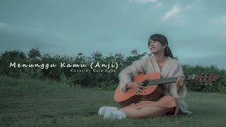 Download lagu Menunggu Kamu - Anji (Rara Agha Cover) mp3
