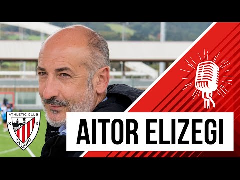 Imagen de portada del video 🎙️ Aitor Elizegi | Rueda de prensa I Prentsaurrekoa