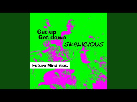 Get Up Get Down (House Version)