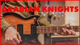 Arabian Knights by Siouxsie &amp; The Banshees on a NEW Guitar