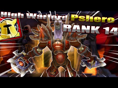Pshero made it, RANK 14 High Warlord - WoW Classic
