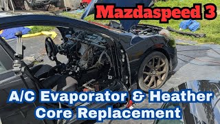 👉 “2010 Mazdaspeed 3 / Mazda 3 A/C Evaporator & Heater Core Replacement | Step-by-Step DIY”
