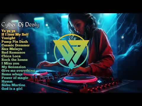 SPESIAL NOSTALGIA MIX KENCANG PADA MASA NYA || CYBER DJ DEALY REMIX IN 2024 || OK GAS !!