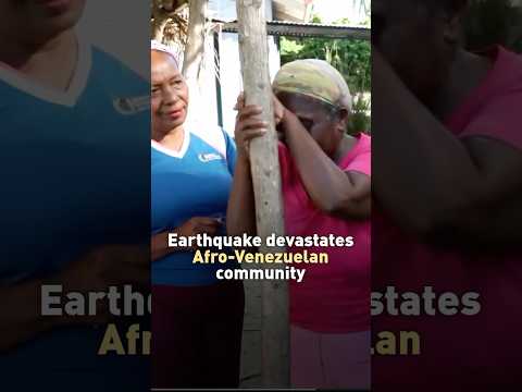 Earthquake devastates Afro-Venezuelan community
