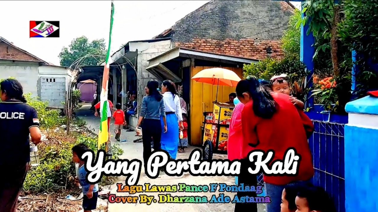 YANG PERTAMA KALI - Lagu Lawas Pance F Pondaag - Cover By Dharzana Ade Astama