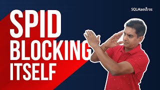 SPID blocking itself in SQL Server by Amit Bansal