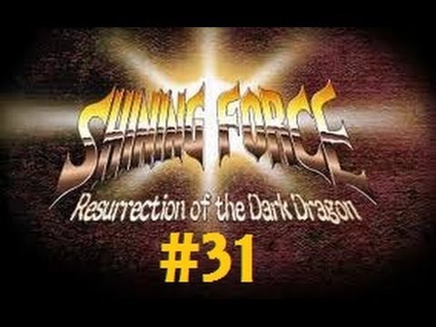 Let's Play: Shining Force RotDD - Part 31: The Gate to Metapha