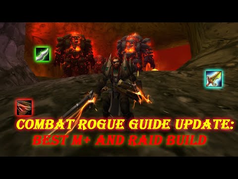 Ascension Bronzebeard Combat Rogue Updated guide! Best spec for Raid and M+