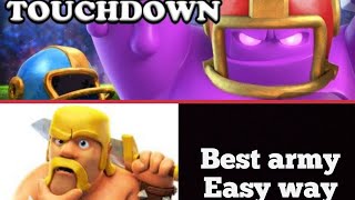 clash royal mega touch down battle best army easy win