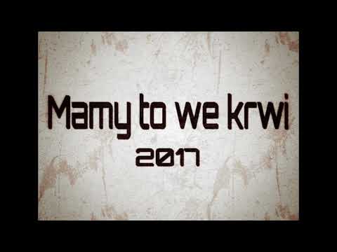 KAZEK x ŚLEPY x K.O.TU - Mamy to we krwi