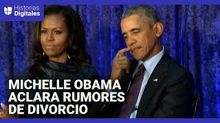 Michelle Obama habla sobre los rumores de divorcio con Barack y aclara su origen