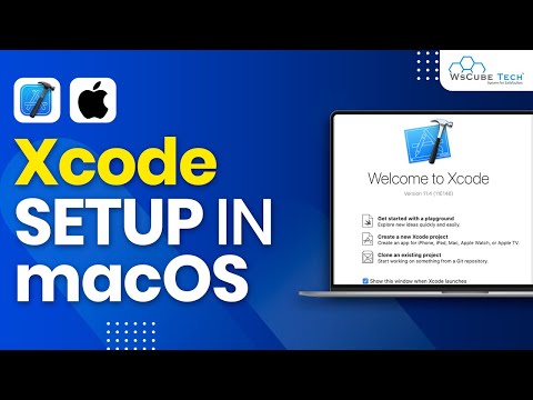 XCode Installation How to Install XCode on MacOS Complete Setup