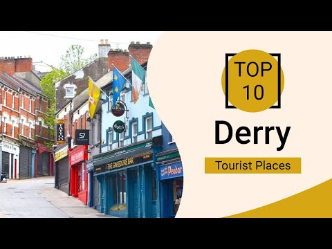 Top 10 Best Tourist Places to Visit in Derry | Ireland - English