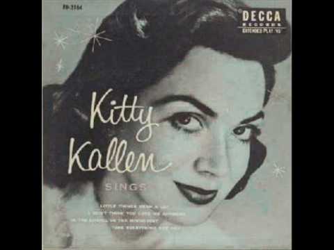 Fifties' Female Vocalists 5: Kitty Kallen - "Little Things Mean a Lot" (1954)