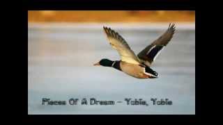 Pieces Of A Dream - Yubie, Yubie