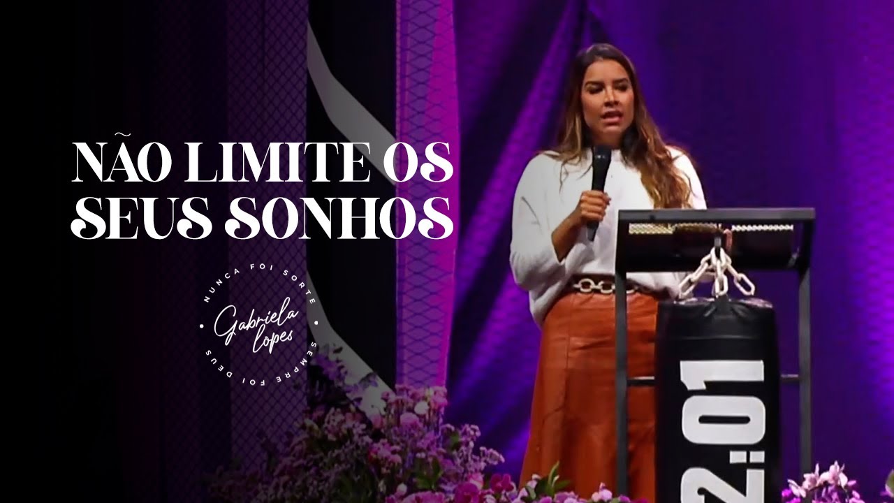 NÃO LIMITE OS SEUS SONHOS, AS SUAS POSSIBILIDADES! - Miss. Gabriela Lopes