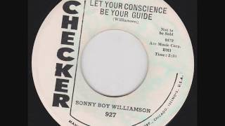 Sonny Boy Williamson - Let Your Conscience Be Your Guide