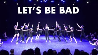 Let&#39;s Be Bad - SMASH (Choreography)