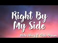 Right By My Side - Nicki Minaj  Ft. Chris Brown ( Lyrics)