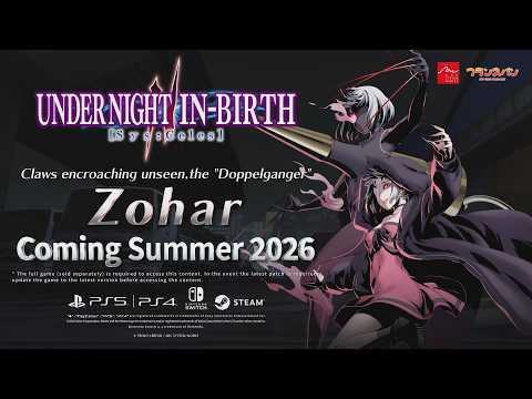 Under Night In-Birth II Sys:Celes DLC character Zohar reveal trailer