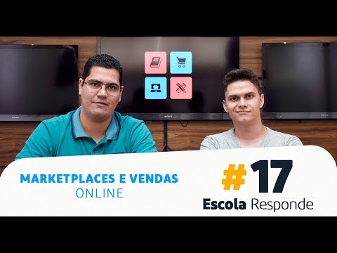 Marketplaces e Vendas Online – Escola Responde 17