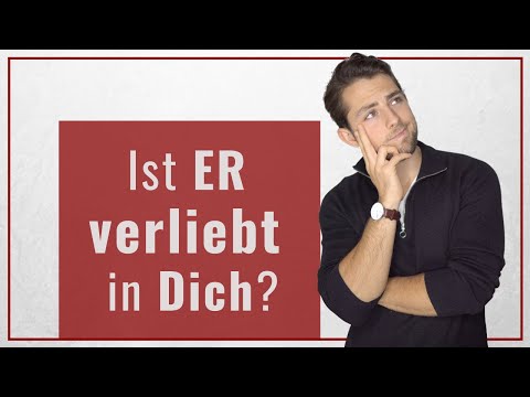 Ist ER verliebt in Dich? Daran merkst Du es wirklich!