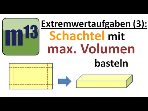 Extremwertaufgaben (3):  Schachtel mit maximalem Volumen