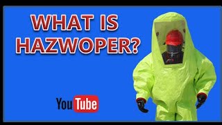 What Is HAZWOPER? — HazMat Student YouTube Video