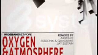 Wideband Network 'Oxygen & Atmosphere' (Jay Sustain Remix)