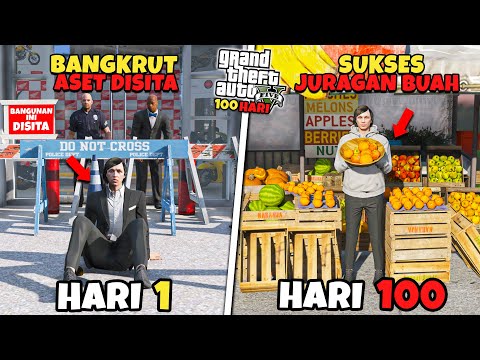 100 Hari di GTA 5 Dari Bangkrut Aset Disita Sampai Sukses Jadi Juragan Buah - GTA 5 MOD