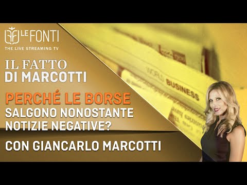 IL FATTO DI MARCOTTI - PERCHÉ LE BORSE SALGONO NONOSTANTE NOTIZIE NEGATIVE? - 21 DICEMBRE 2020