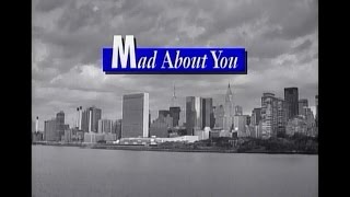 Mad About You Opening Credits and Theme Song