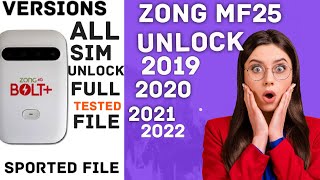 Zong 4G MF25 Unlock File For All Network | Zong 4G  MF25  2019 2020/2021/2022 All Versions Unlock