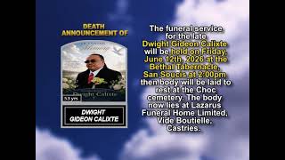 Dwight Gideon Calixte ~ Short Obituary