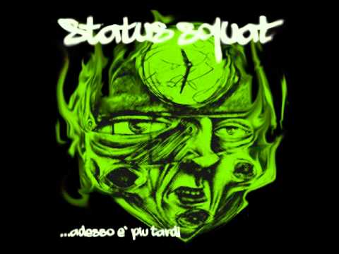 Status Squat - Trainsquatting feat. Ace