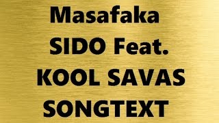 Sido feat. Kool Savas - Masafaka | SONGTEXT / LYRICS Das Goldene Album 2016